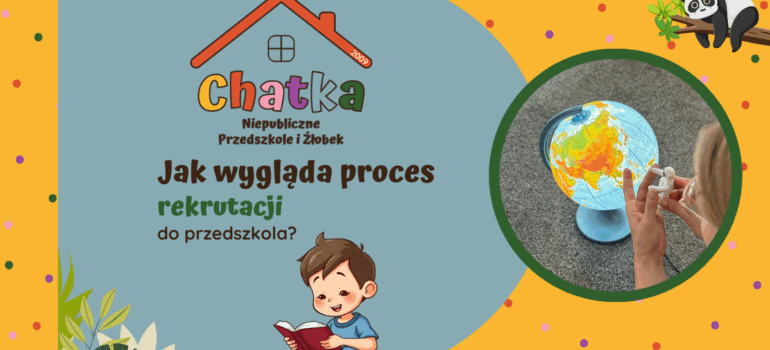 Jak wygląda proces rekrutacji do przedszkola?