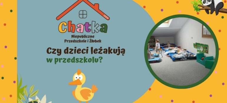 Czy dzieci leżakują w przedszkolu?