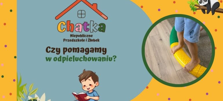 Czy pomagacie dzieciom w odpieluchowaniu?