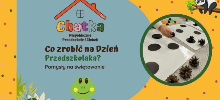 Co zrobić na Dzień Przedszkolaka? Pomysły na świętowanie