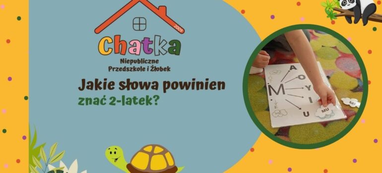 Jakie słowa powinien znać 2-latek?