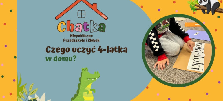 Czego uczyć 4-latka w domu?